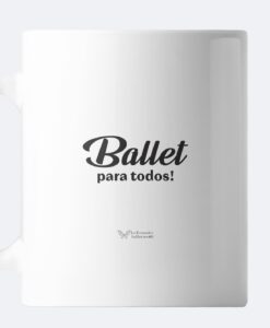 caneca manifesto ballet para todos
